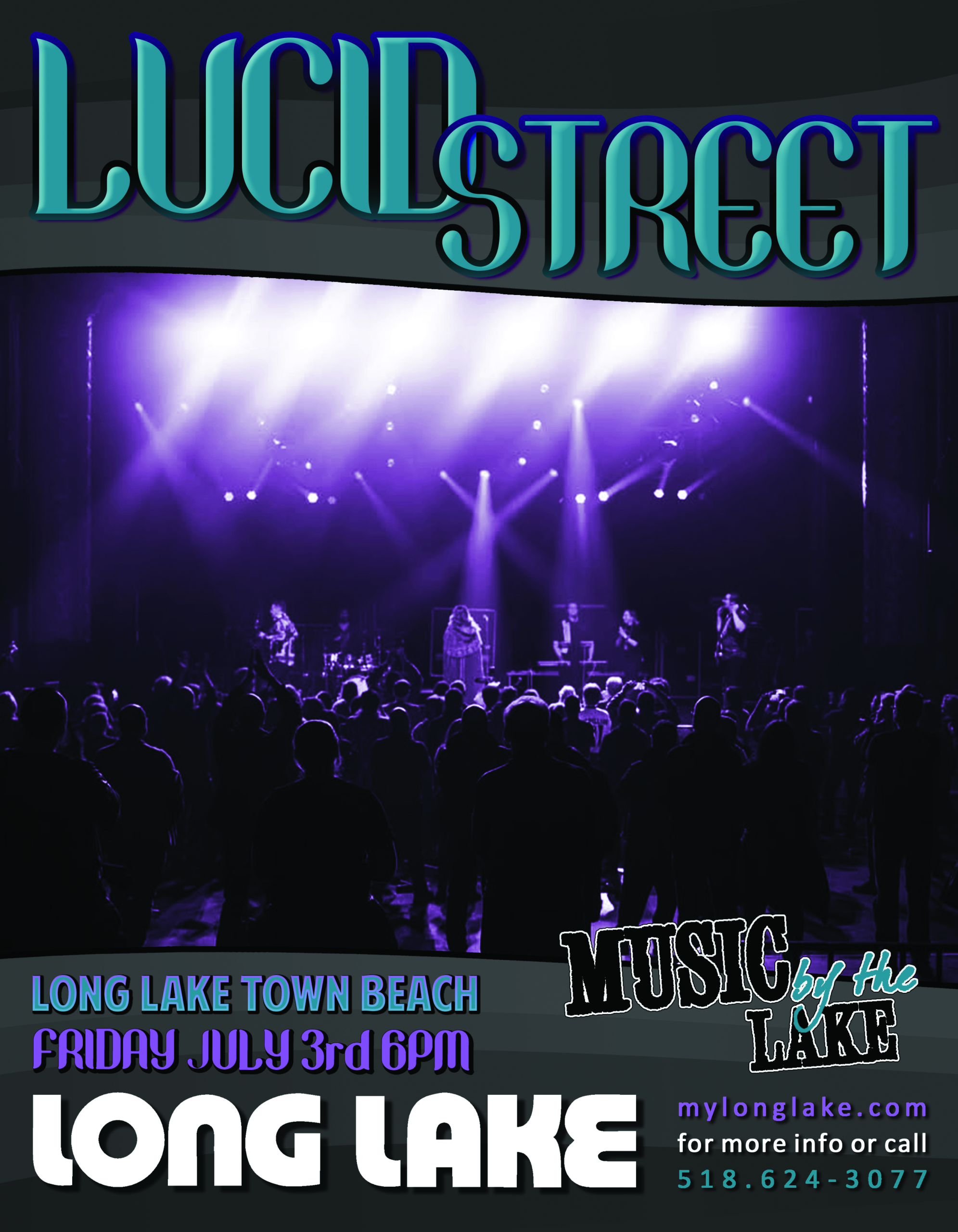 2026.07.03_LucidStreetPoster copy Lucid street concert friday July 3 town of Long Lake beach 6pm